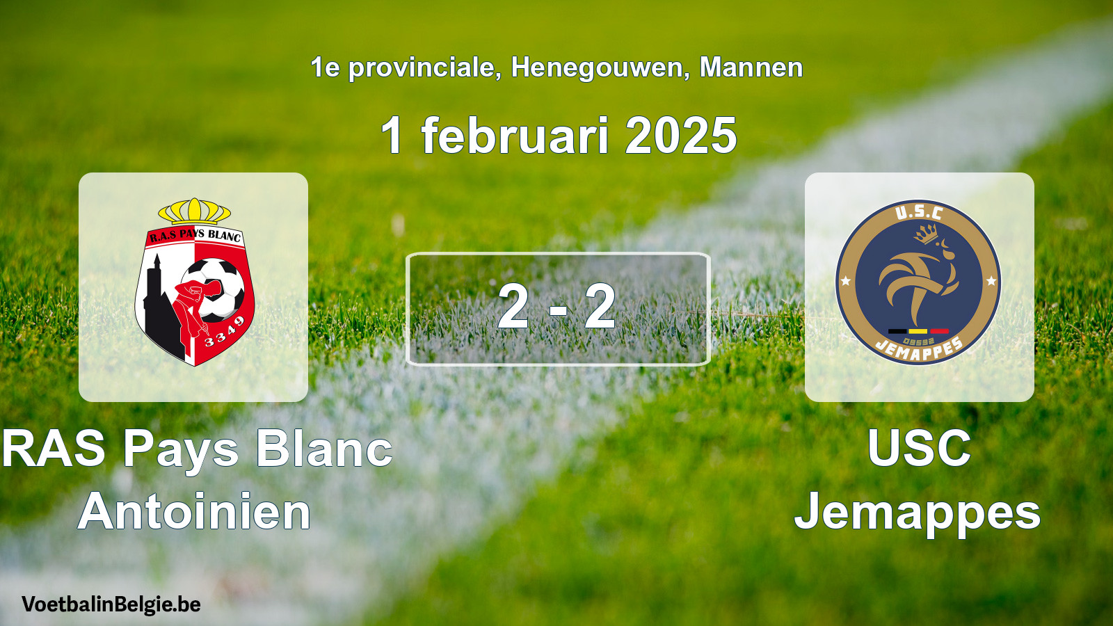 Played match men football: RAS Pays Blanc Antoinien - USC Jemappes 2 - 2 (1 February 2025)