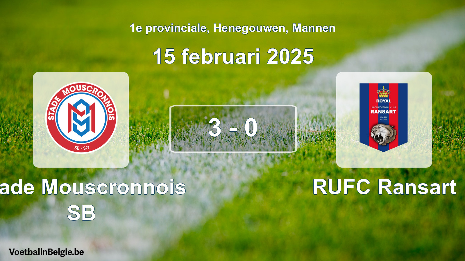 Gespeelde wedstrijd mannenvoetbal: Stade Mouscronnois SB - RUFC Ransart 3 - 0 (15 februari 2025)