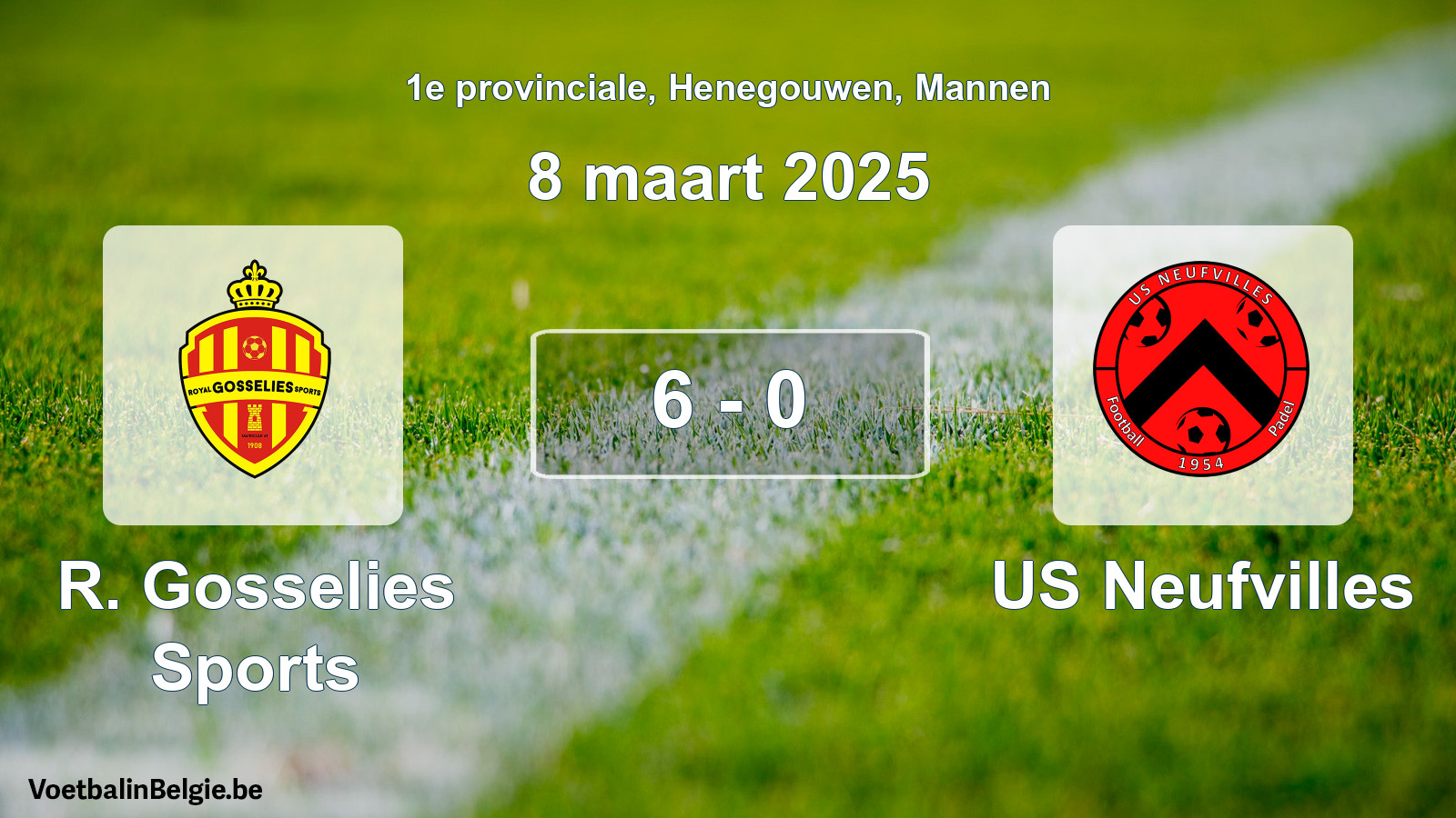 Gespeelde wedstrijd mannenvoetbal: R. Gosselies Sports - US Neufvilles 6 - 0 (8 maart 2025)