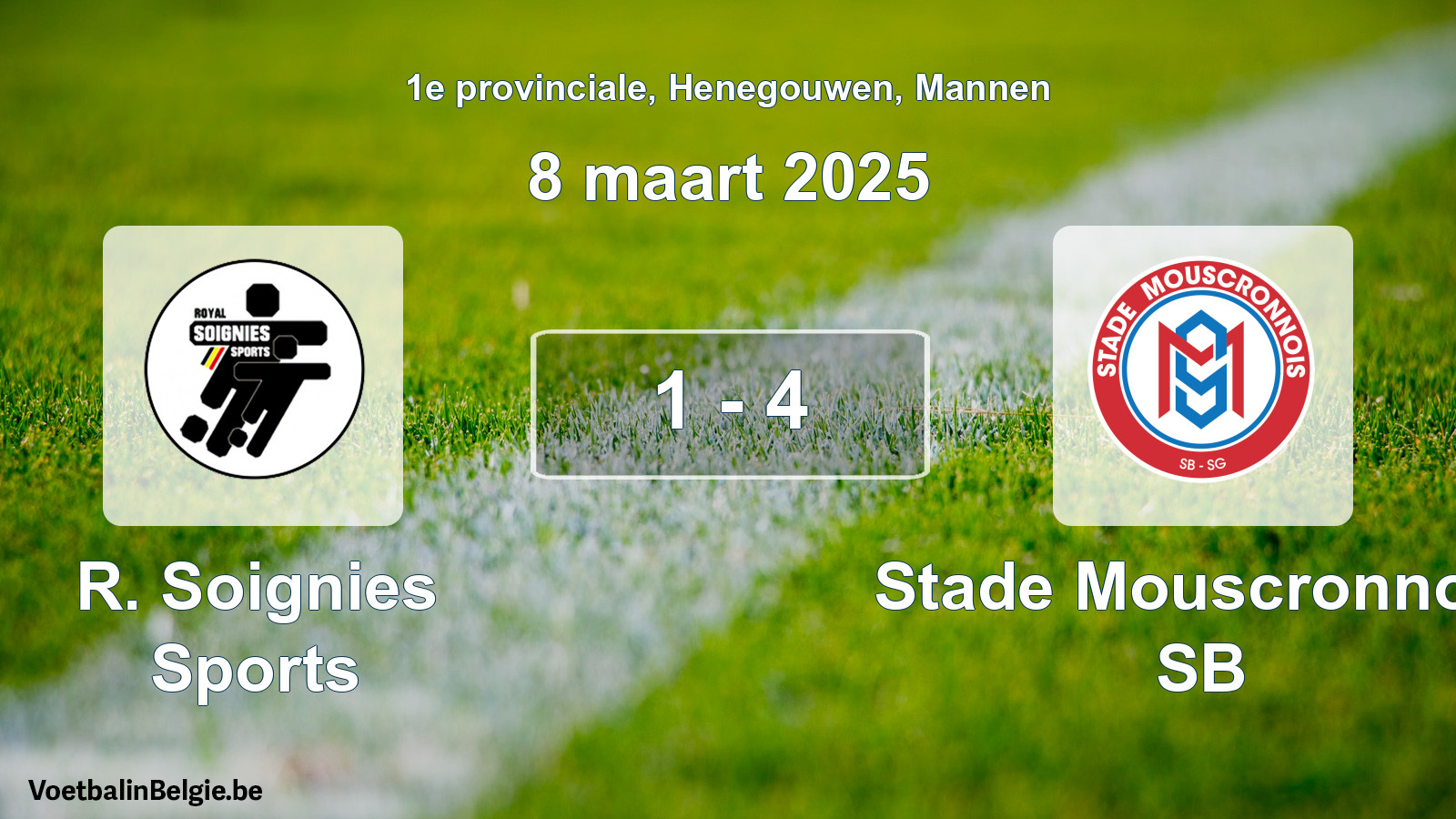 Gespeelde wedstrijd mannenvoetbal: R. Soignies Sports - Stade Mouscronnois SB 1 - 4 (8 maart 2025)