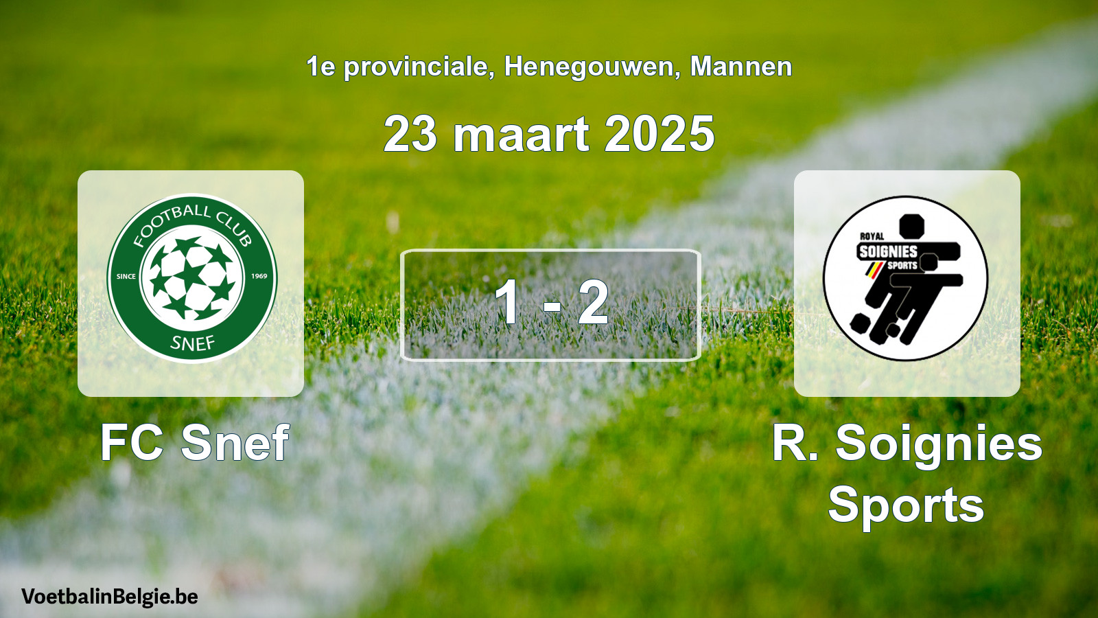 Gespeelde wedstrijd mannenvoetbal: FC Snef - R. Soignies Sports 1 - 2 (23 maart 2025)