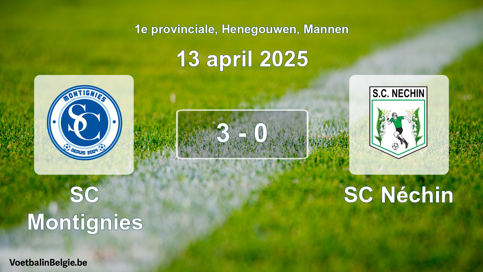 Gespeelde wedstrijd mannenvoetbal: SC Montignies - SC Néchin 3 - 0 (13 april 2025)