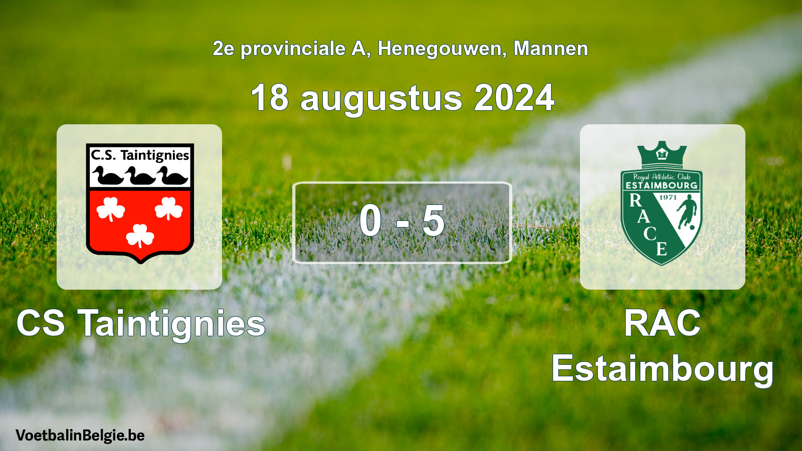 Gespeelde wedstrijd mannenvoetbal: CS Taintignies - RAC Estaimbourg 0 - 5 (18 augustus 2024)