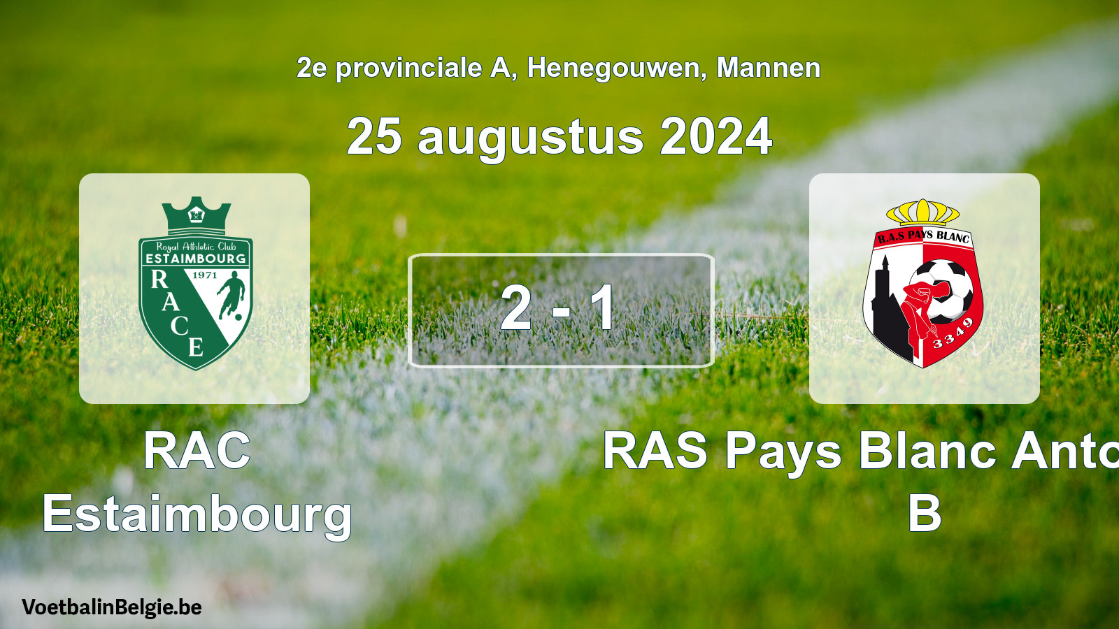 Gespeelde wedstrijd mannenvoetbal: RAC Estaimbourg - RAS Pays Blanc Antoinien B 2 - 1 (25 augustus 2024)