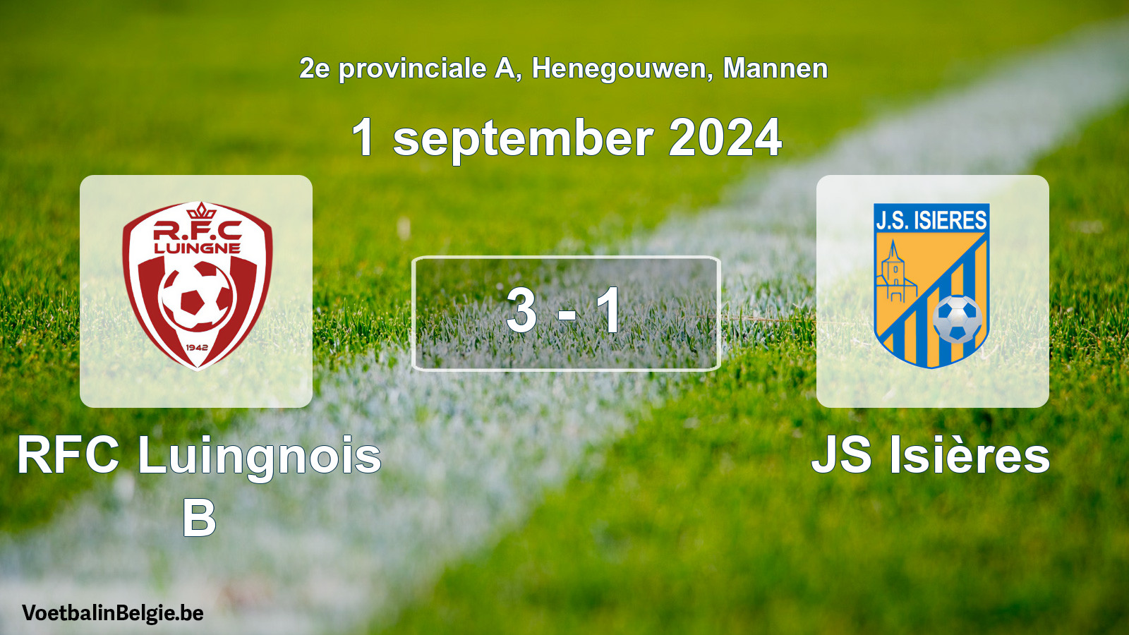 Gespeelde wedstrijd mannenvoetbal: RFC Luingnois B - JS Isières 3 - 1 (1 september 2024)