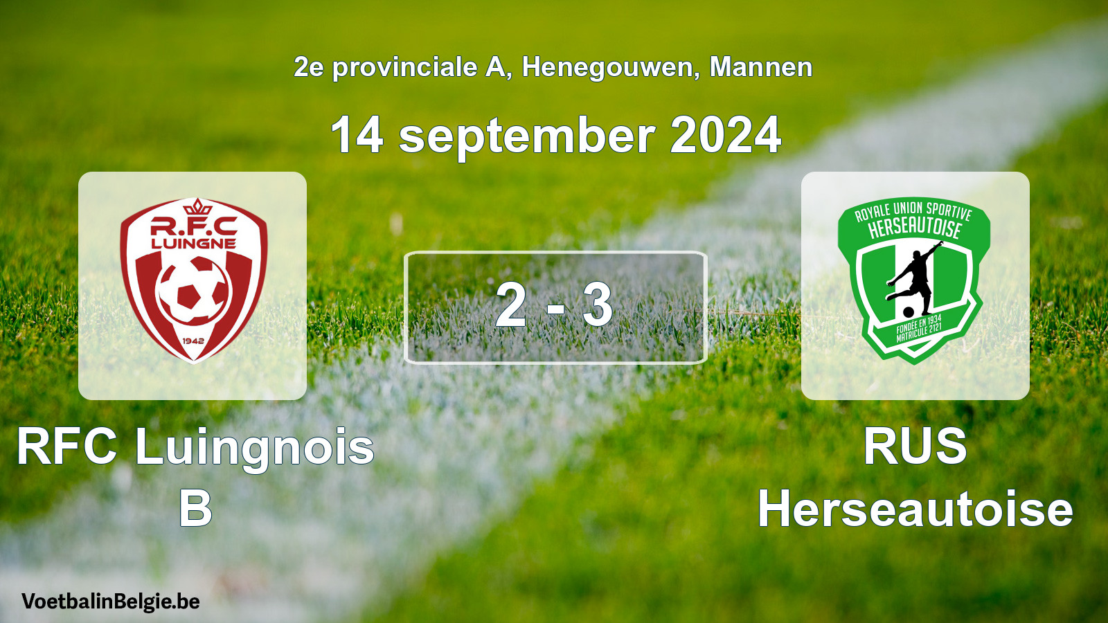 Played match men football: RFC Luingnois B - RUS Herseautoise 2 - 3 (14 September 2024)