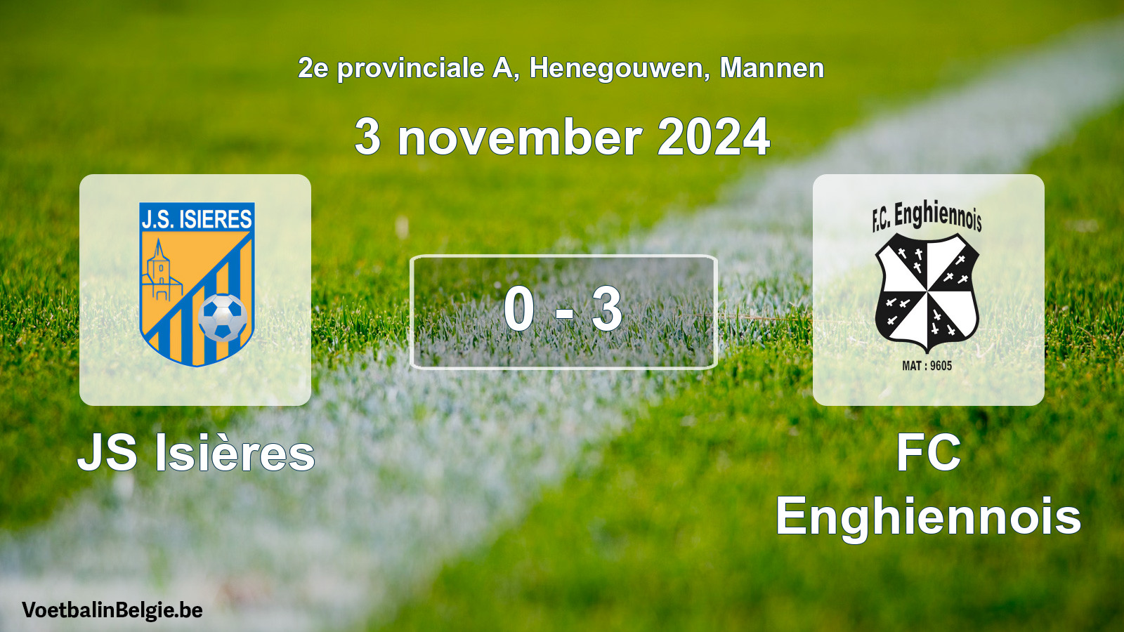 Gespeelde wedstrijd mannenvoetbal: JS Isières - FC Enghiennois 0 - 3 (3 november 2024)