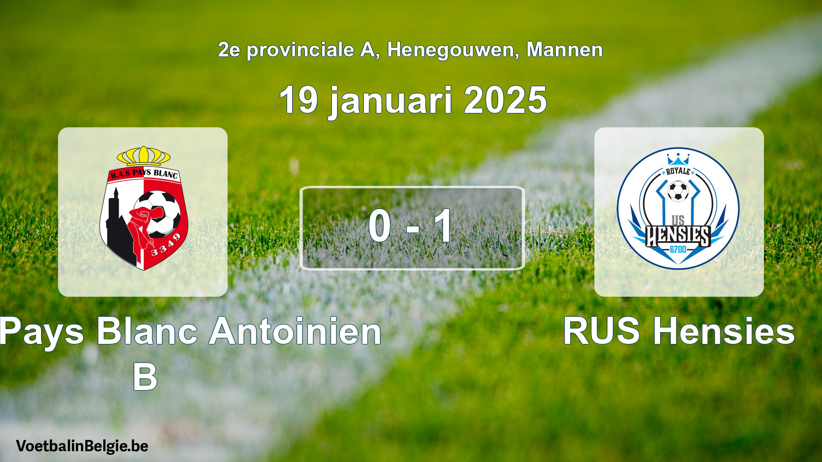 Gespeelde wedstrijd mannenvoetbal: RAS Pays Blanc Antoinien B - RUS Hensies 0 - 1 (19 januari 2025)
