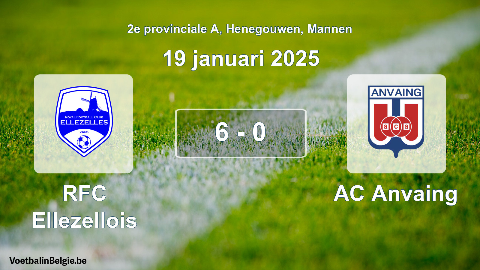 Gespeelde wedstrijd mannenvoetbal: RFC Ellezellois - AC Anvaing 6 - 0 (19 januari 2025)