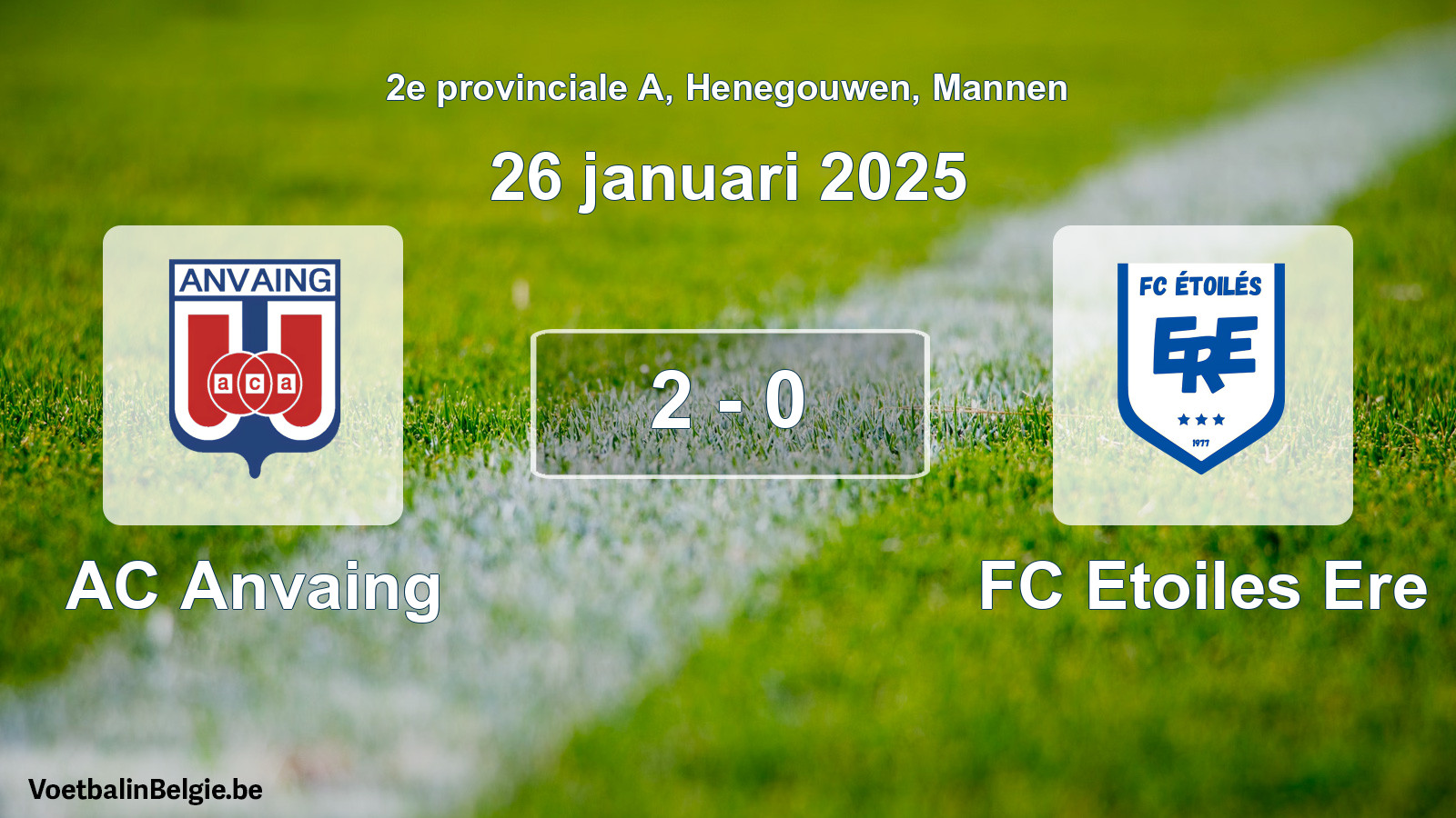 Gespeelde wedstrijd mannenvoetbal: AC Anvaing - FC Etoiles Ere 2 - 0 (26 januari 2025)