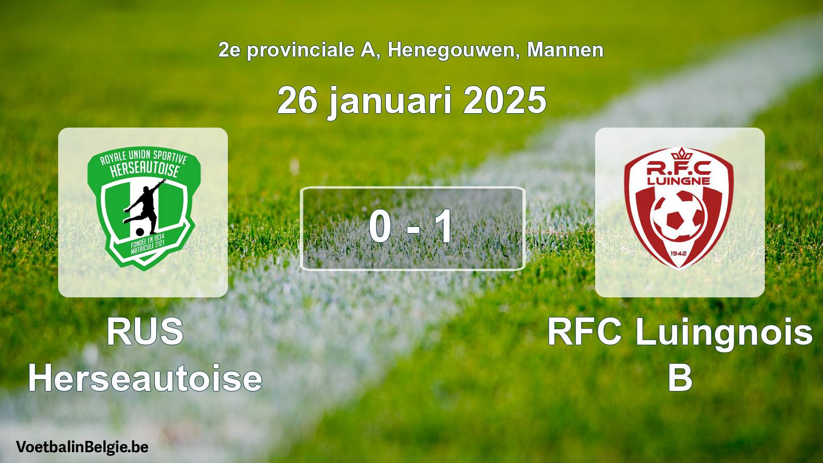 Played match men football: RUS Herseautoise - RFC Luingnois B 0 - 1 (26 January 2025)