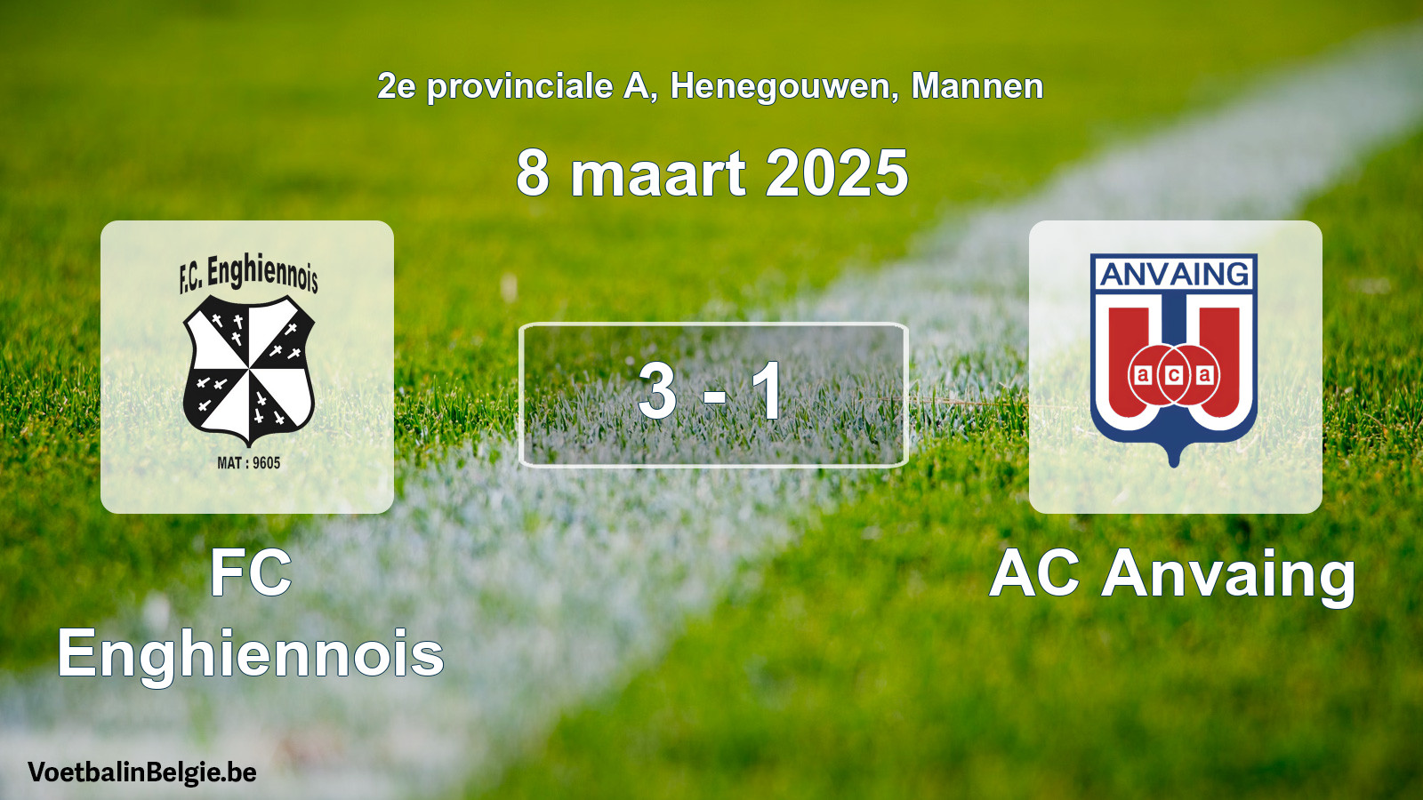Played match men football: FC Enghiennois - AC Anvaing 3 - 1 (8 March 2025)