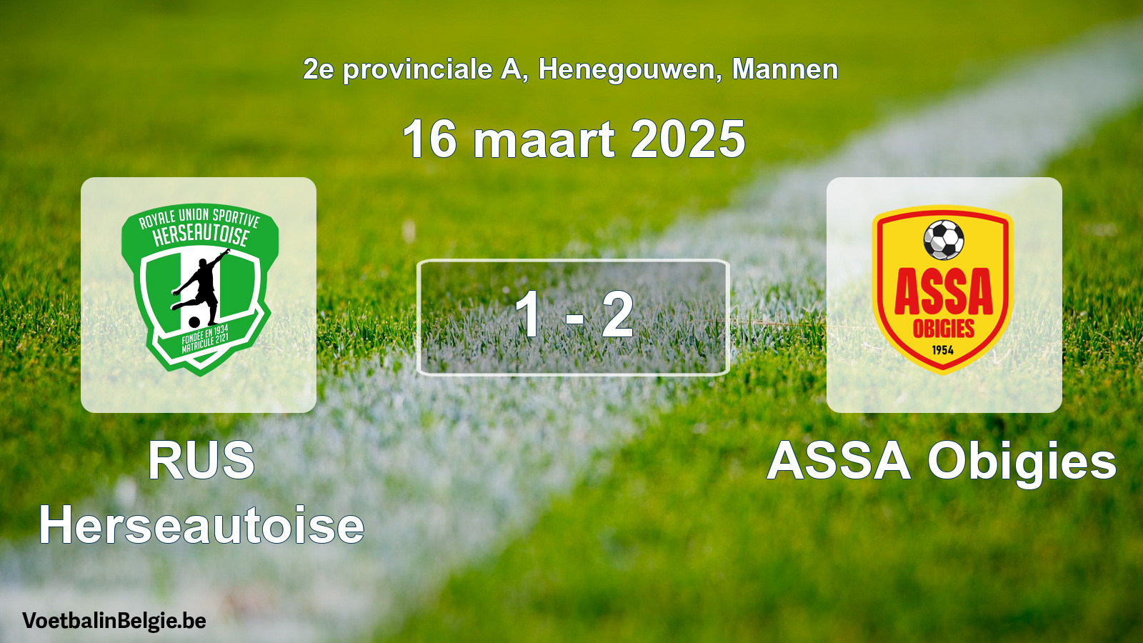 Played match men football: RUS Herseautoise - ASSA Obigies 1 - 2 (16 March 2025)