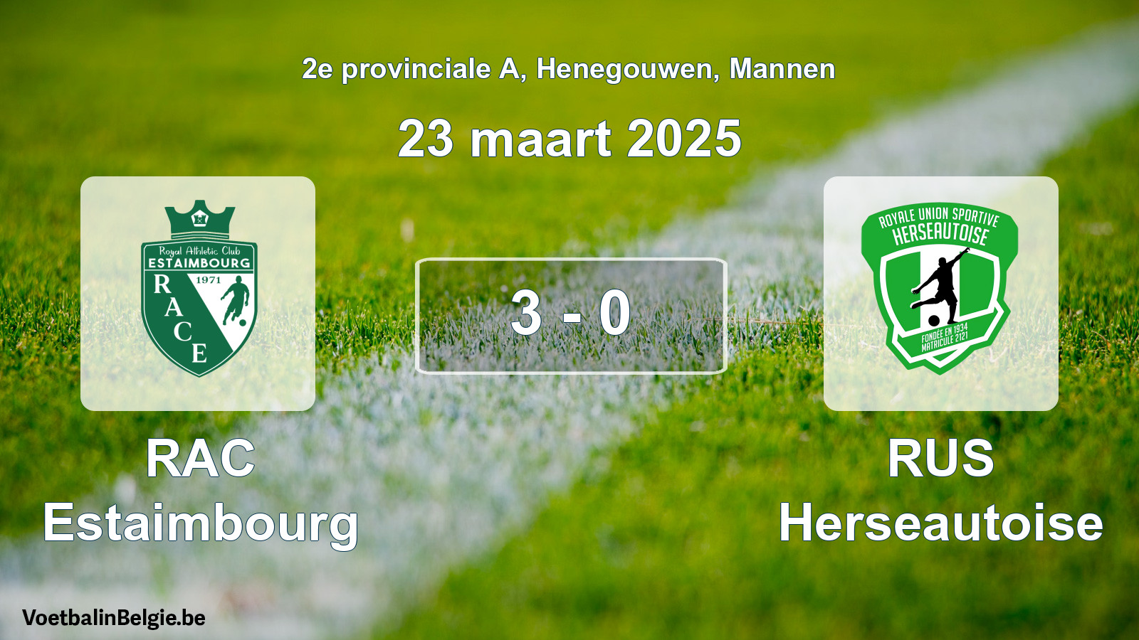 Gespeelde wedstrijd mannenvoetbal: RAC Estaimbourg - RUS Herseautoise 3 - 0 (23 maart 2025)