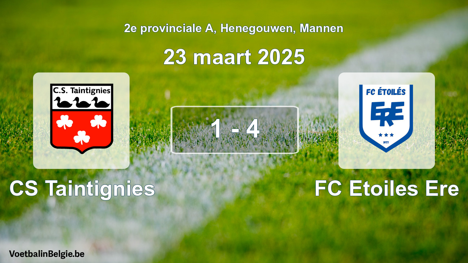 Gespeelde wedstrijd mannenvoetbal: CS Taintignies - FC Etoiles Ere 1 - 4 (23 maart 2025)