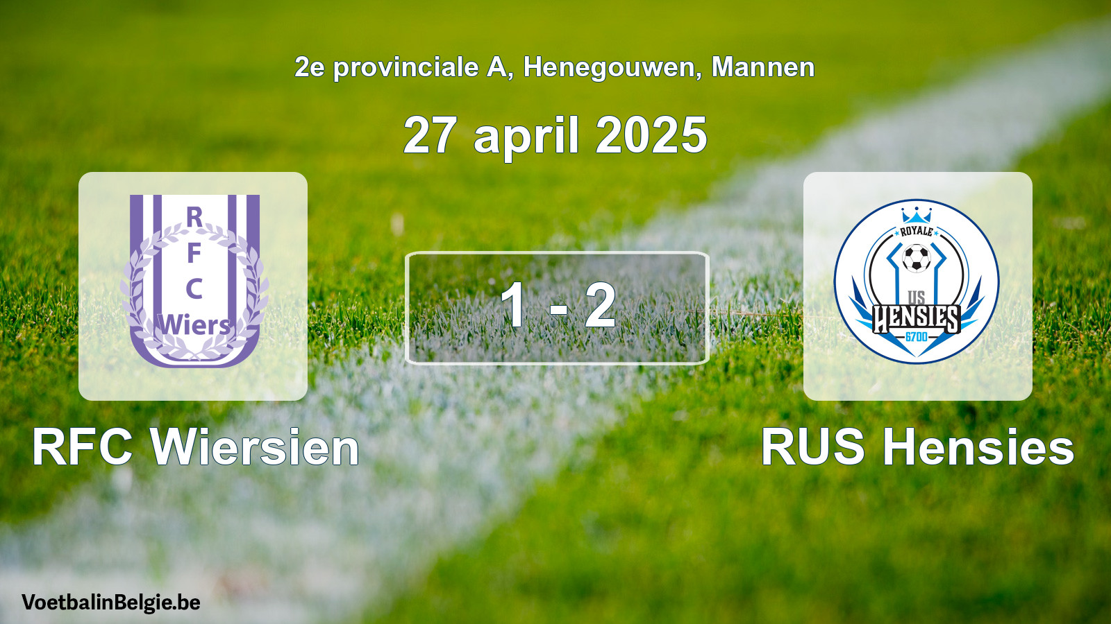 Played match men football: RFC Wiersien - RUS Hensies 1 - 2 (27 April 2025)