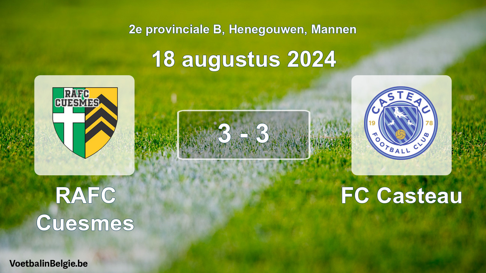 Gespeelde wedstrijd mannenvoetbal: RAFC Cuesmes - FC Casteau 3 - 3 (18 augustus 2024)
