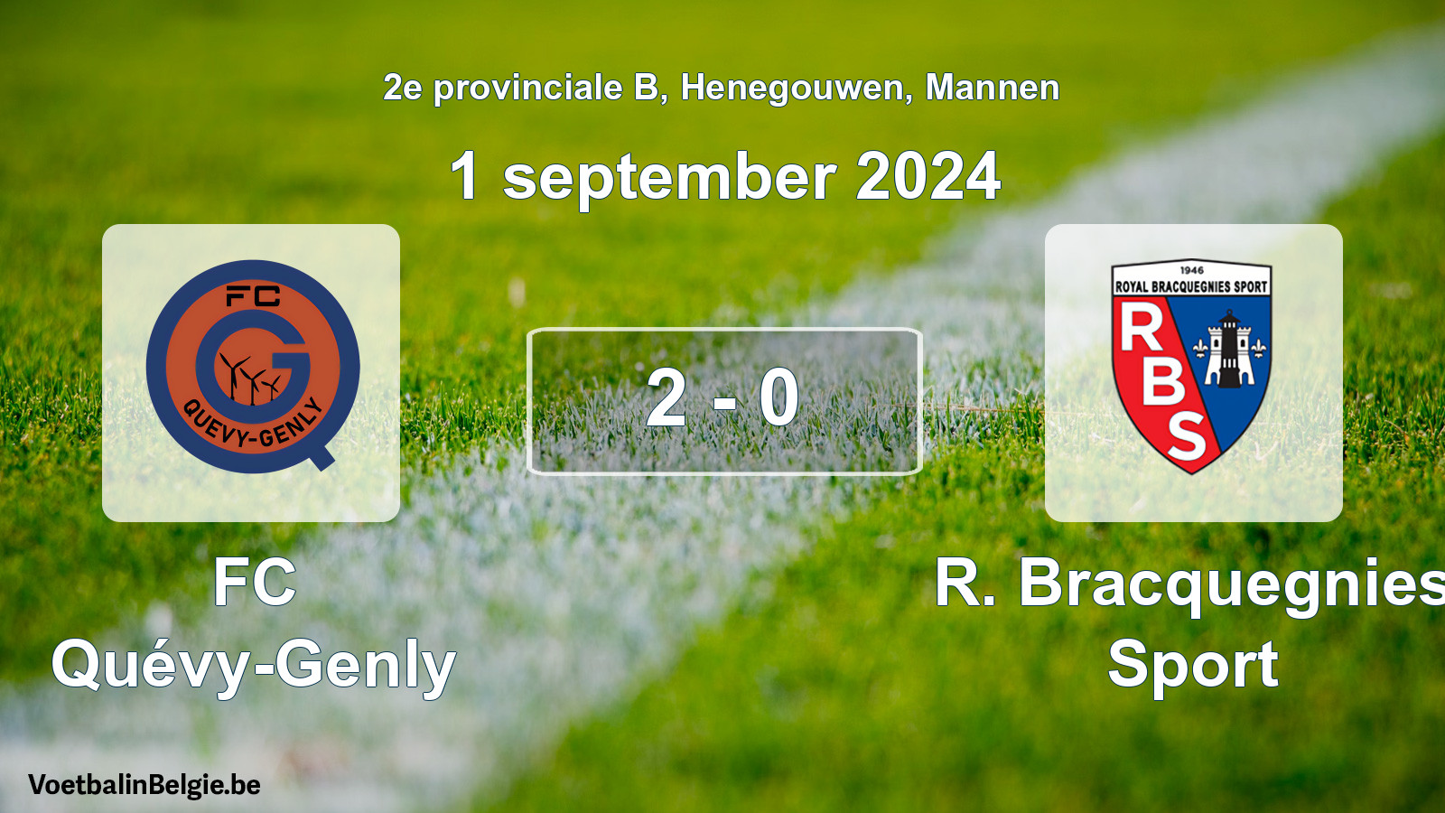Played match men football: FC Quévy-Genly - R. Bracquegnies Sport 2 - 0 (1 September 2024)