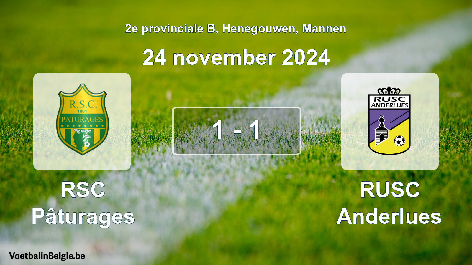 Played match men football: RSC Pâturages - RUSC Anderlues 1 - 1 (24 November 2024)