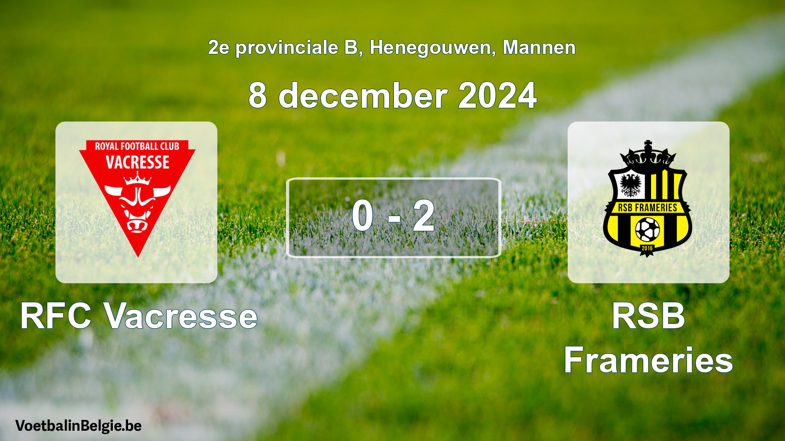 Match joué football hommes: RFC Vacresse - RSB Frameries 0 - 2 (8 décembre 2024)