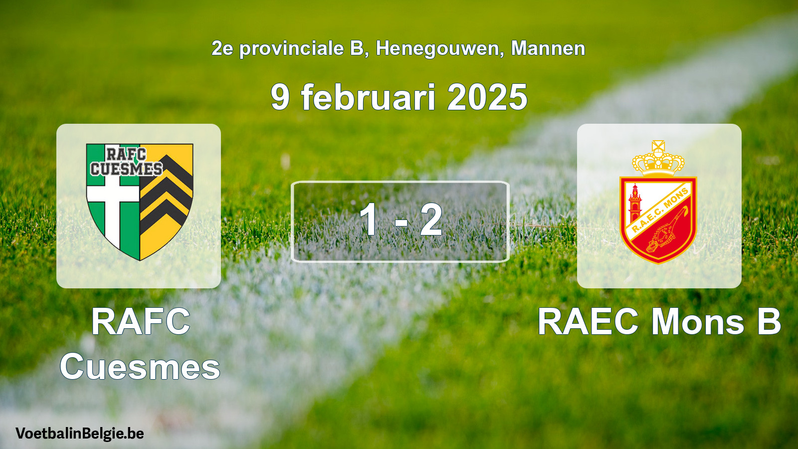 Gespeelde wedstrijd mannenvoetbal: RAFC Cuesmes - RAEC Mons B 1 - 2 (9 februari 2025)