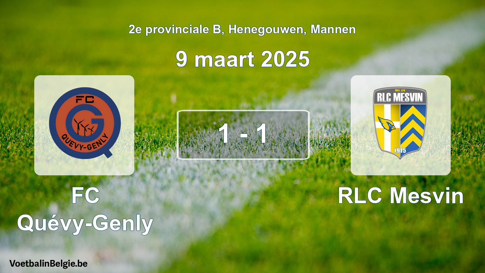 Gespeelde wedstrijd mannenvoetbal: FC Quévy-Genly - RLC Mesvin 1 - 1 (9 maart 2025)