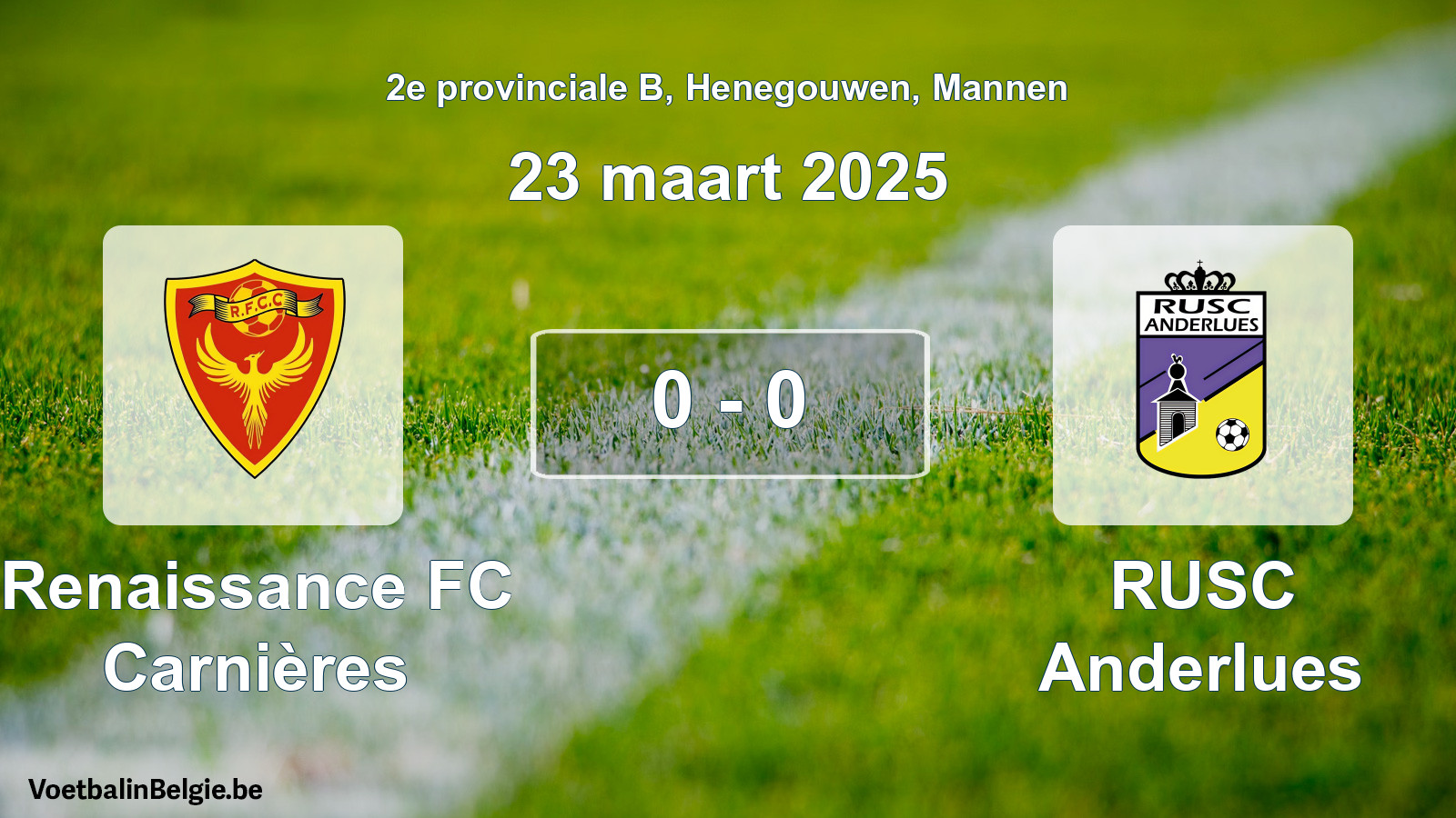 Gespeelde wedstrijd mannenvoetbal: Renaissance FC Carnières - RUSC Anderlues 0 - 0 (23 maart 2025)