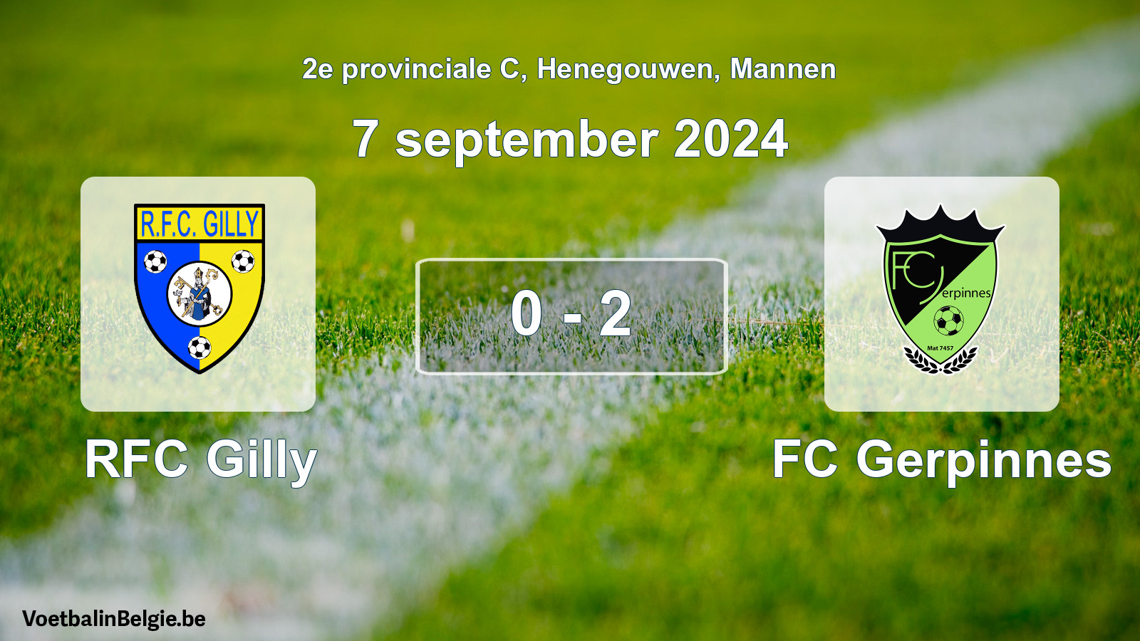 Match joué football hommes: RFC Gilly - FC Gerpinnes 0 - 2 (7 septembre 2024)