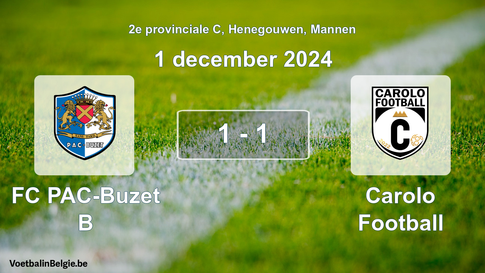 Gespeelde wedstrijd mannenvoetbal: FC PAC-Buzet B - Carolo Football 1 - 1 (1 december 2024)