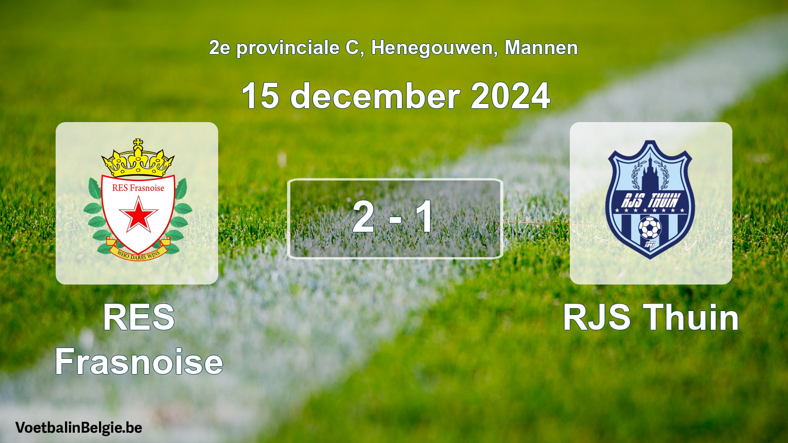 Gespeelde wedstrijd mannenvoetbal: RES Frasnoise - RJS Thuin 2 - 1 (15 december 2024)