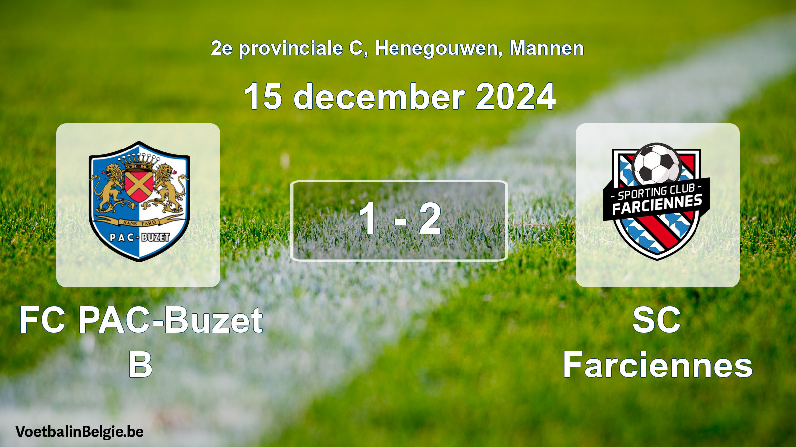 Gespeelde wedstrijd mannenvoetbal: FC PAC-Buzet B - SC Farciennes 1 - 2 (15 december 2024)