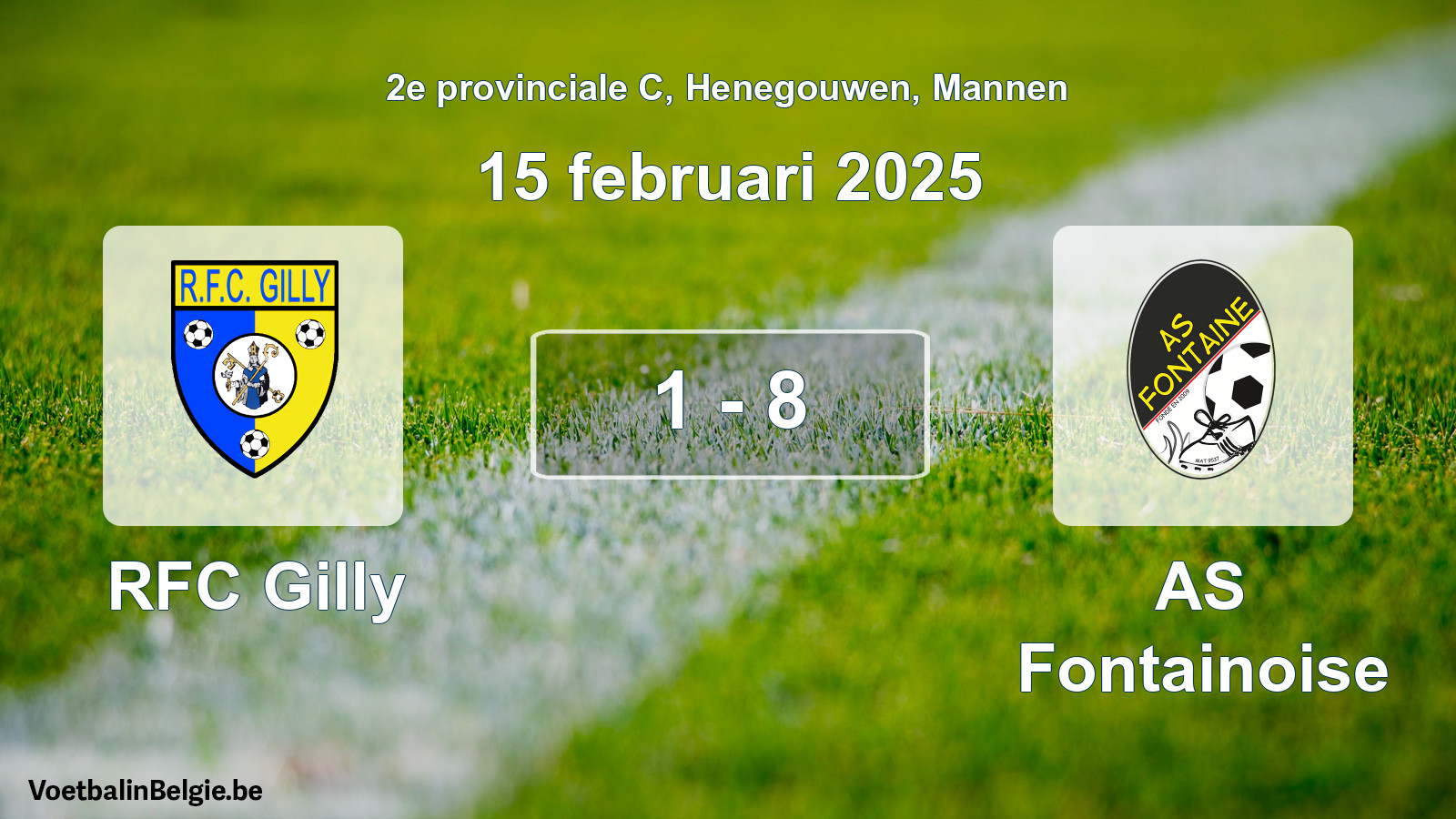 Match joué football hommes: RFC Gilly - AS Fontainoise 1 - 8 (15 février 2025)