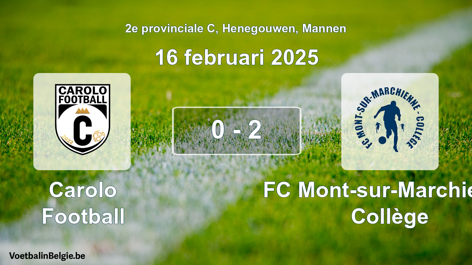 Gespeelde wedstrijd mannenvoetbal: Carolo Football - FC Mont-sur-Marchienne Collège 0 - 2 (16 februari 2025)