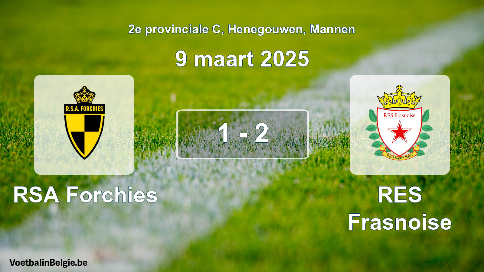 Gespeelde wedstrijd mannenvoetbal: RSA Forchies - RES Frasnoise 1 - 2 (9 maart 2025)