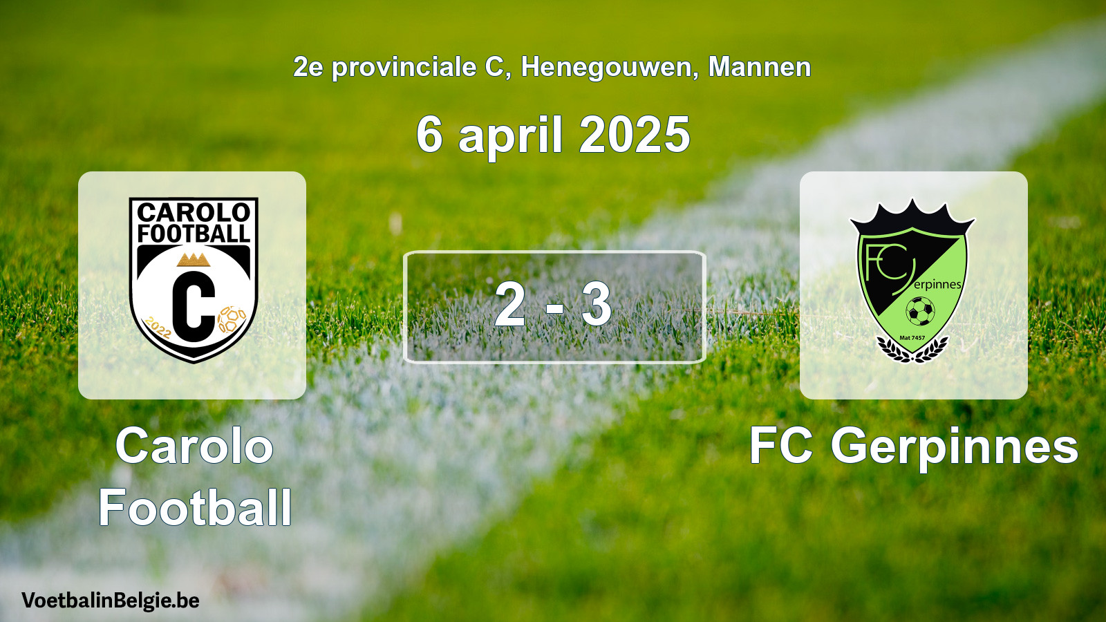 Gespeelde wedstrijd mannenvoetbal: Carolo Football - FC Gerpinnes 2 - 3 (6 april 2025)