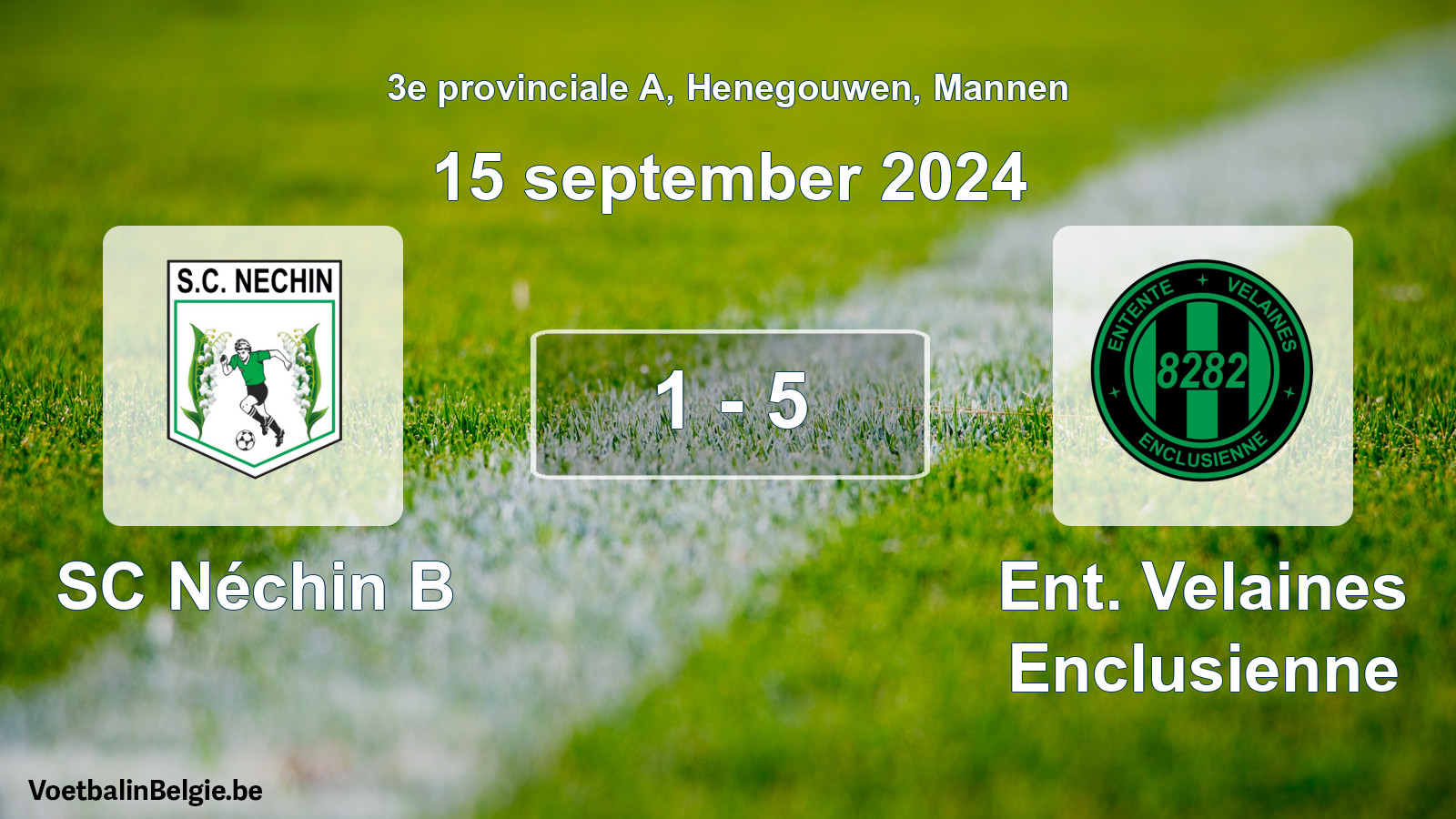 Gespeelde wedstrijd mannenvoetbal: SC Néchin B - Ent. Velaines Enclusienne 1 - 5 (15 september 2024)