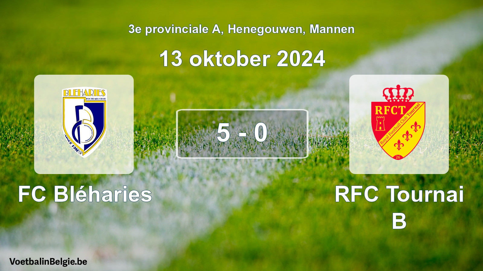 Gespeelde wedstrijd mannenvoetbal: FC Bléharies - RFC Tournai B 5 - 0 (13 oktober 2024)