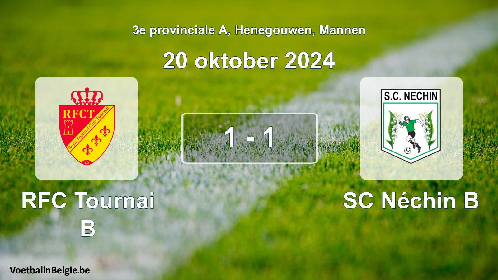 Gespeelde wedstrijd mannenvoetbal: RFC Tournai B - SC Néchin B 1 - 1 (20 oktober 2024)