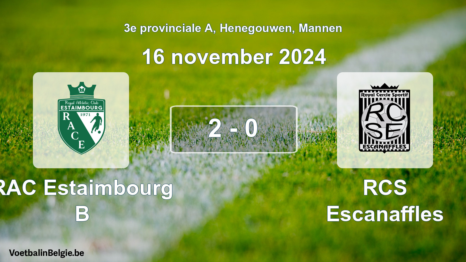Gespeelde wedstrijd mannenvoetbal: RAC Estaimbourg B - RCS Escanaffles 2 - 0 (16 november 2024)