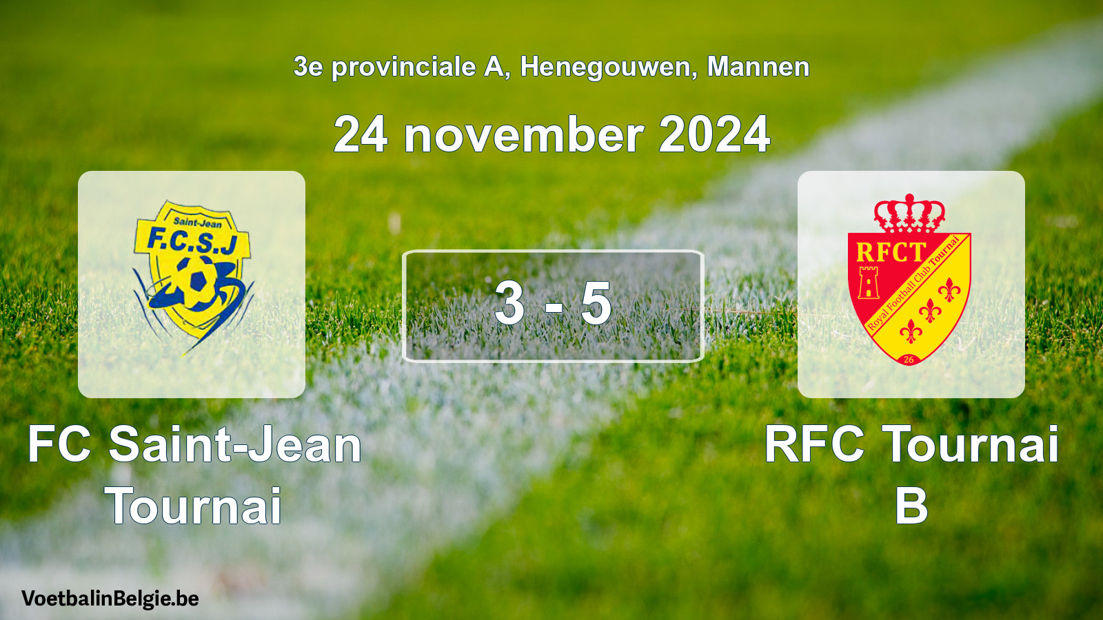 Gespeelde wedstrijd mannenvoetbal: FC Saint-Jean Tournai - RFC Tournai B 3 - 5 (24 november 2024)
