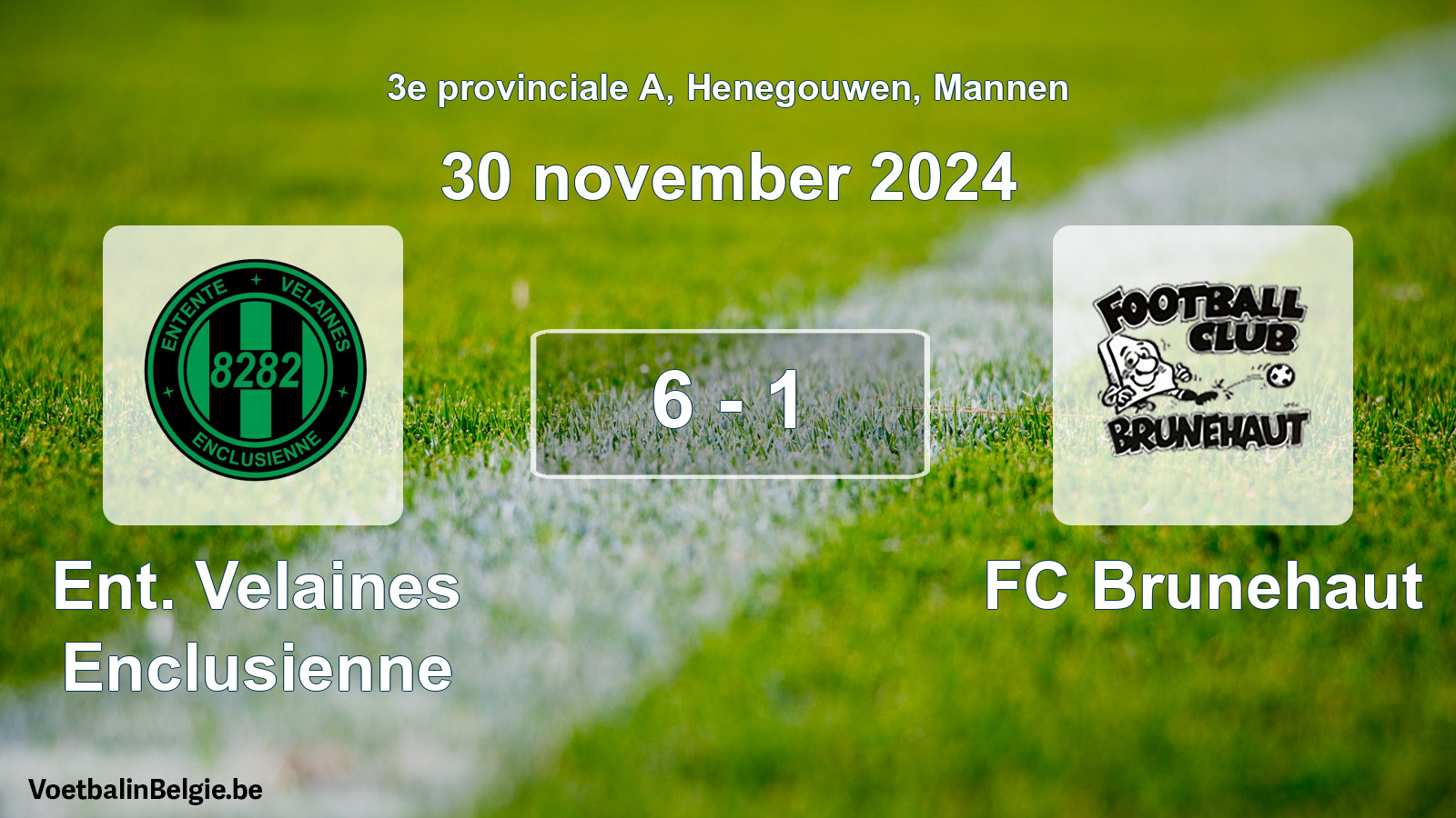 Gespeelde wedstrijd mannenvoetbal: Ent. Velaines Enclusienne - FC Brunehaut 6 - 1 (30 november 2024)