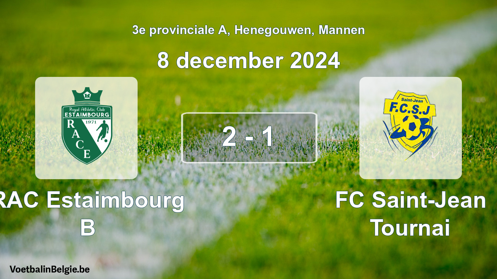 Gespeelde wedstrijd mannenvoetbal: RAC Estaimbourg B - FC Saint-Jean Tournai 2 - 1 (8 december 2024)