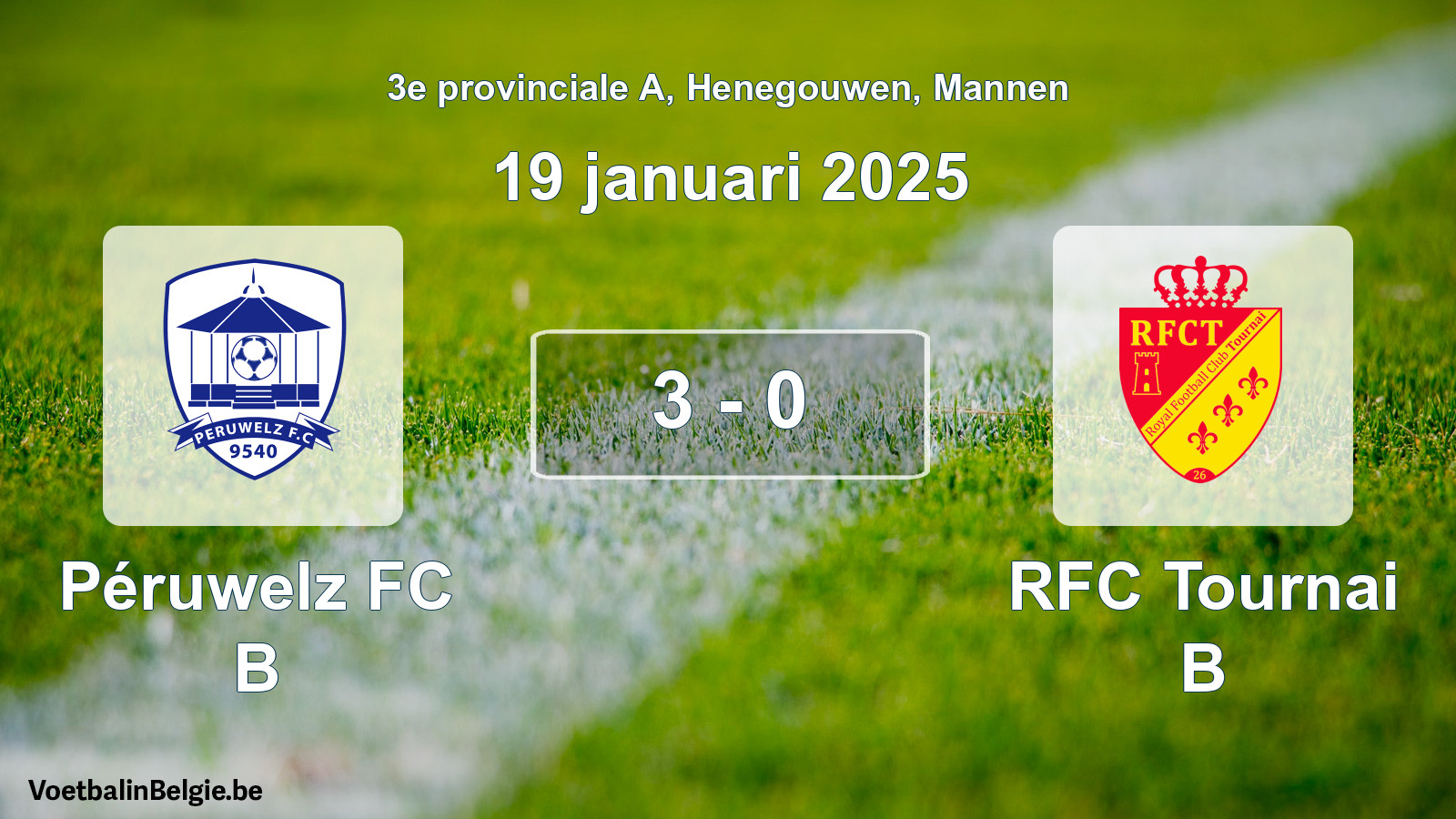 Gespeelde wedstrijd mannenvoetbal: Péruwelz FC B - RFC Tournai B 3 - 0 (19 januari 2025)