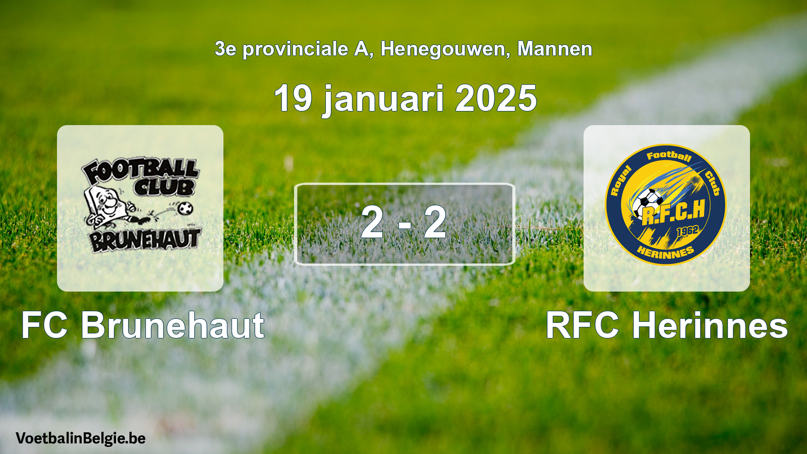 Gespeelde wedstrijd mannenvoetbal: FC Brunehaut - RFC Herinnes 2 - 2 (19 januari 2025)