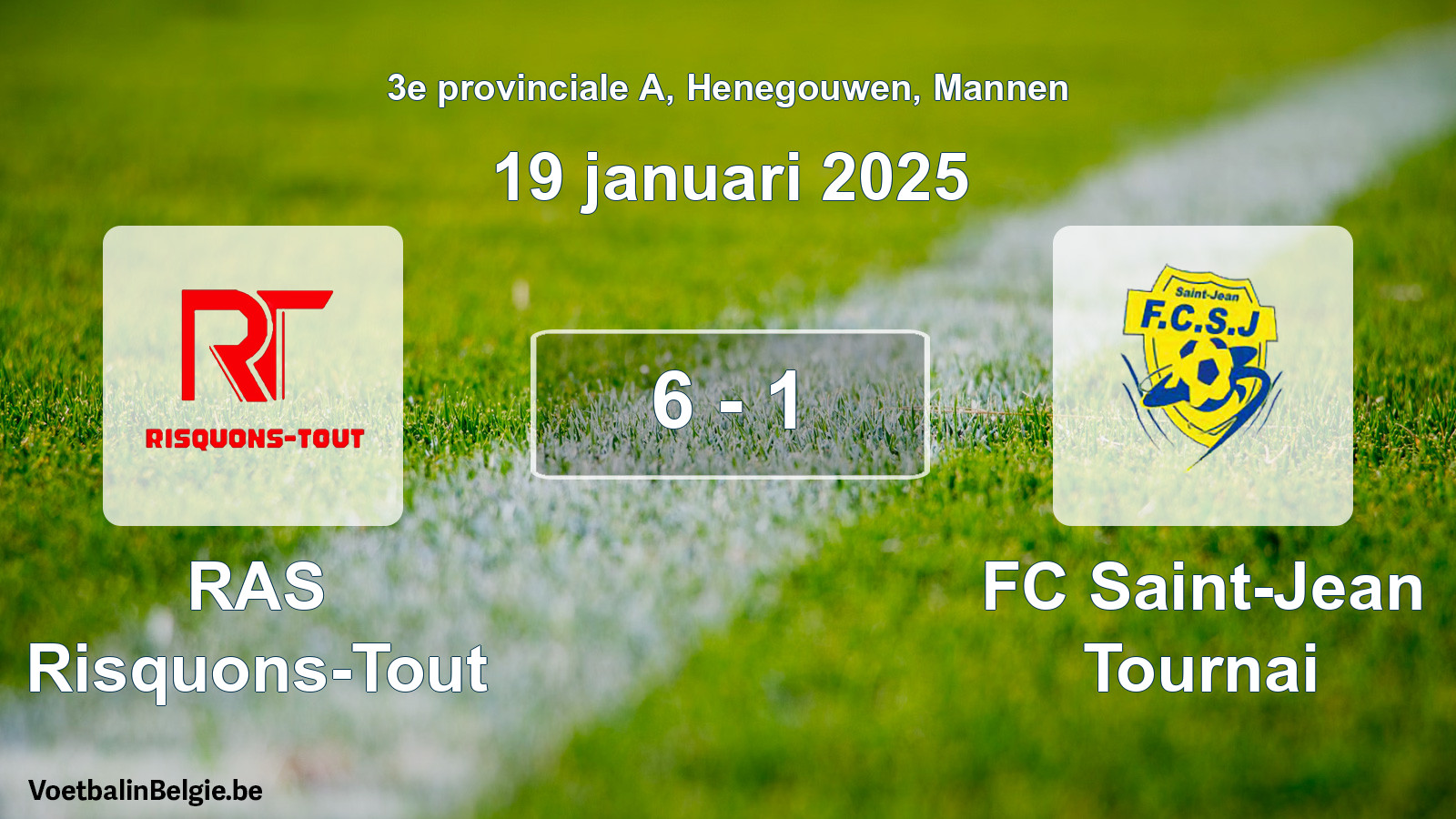 Gespeelde wedstrijd mannenvoetbal: RAS Risquons-Tout - FC Saint-Jean Tournai 6 - 1 (19 januari 2025)