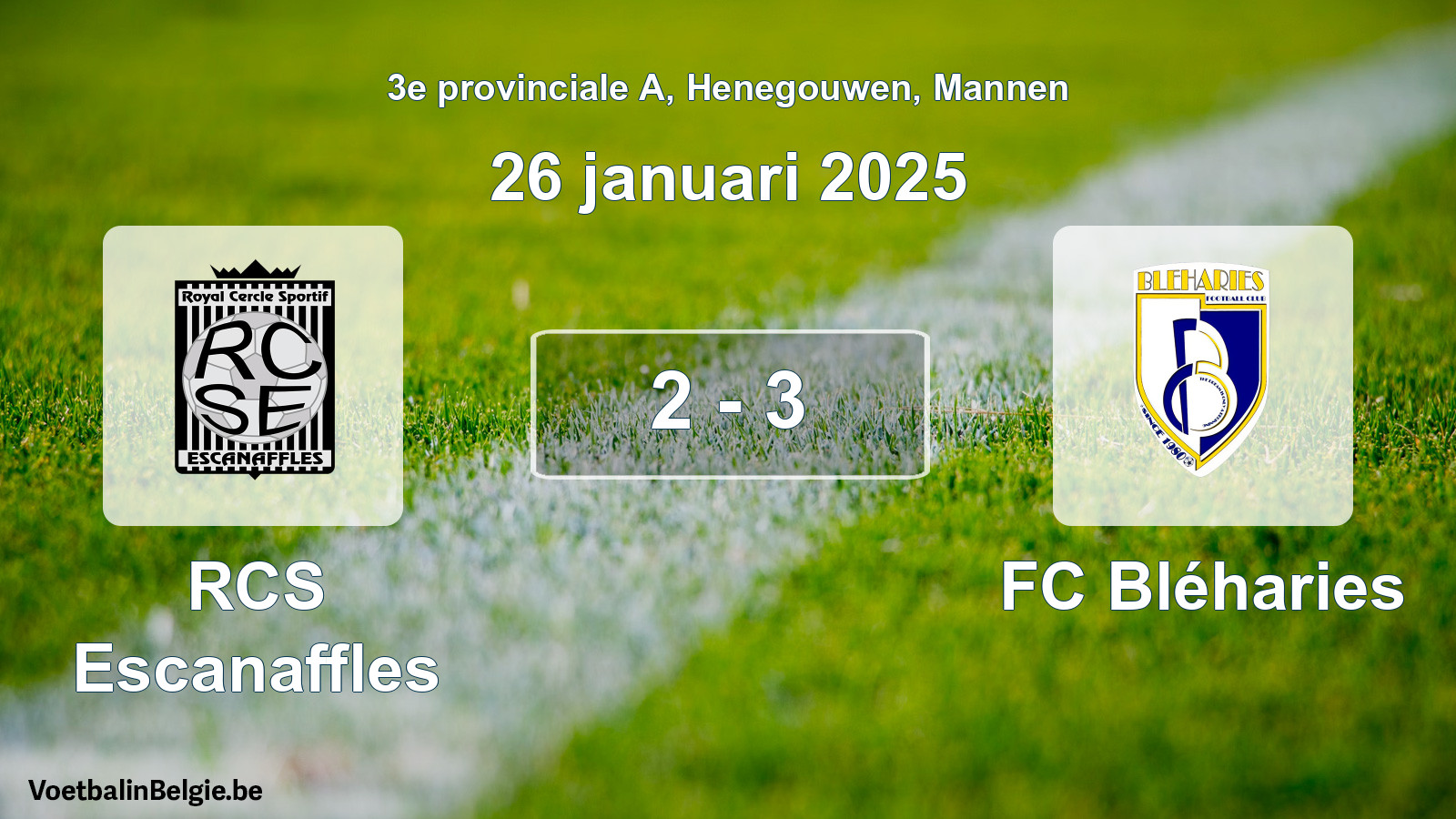 Gespeelde wedstrijd mannenvoetbal: RCS Escanaffles - FC Bléharies 2 - 3 (26 januari 2025)