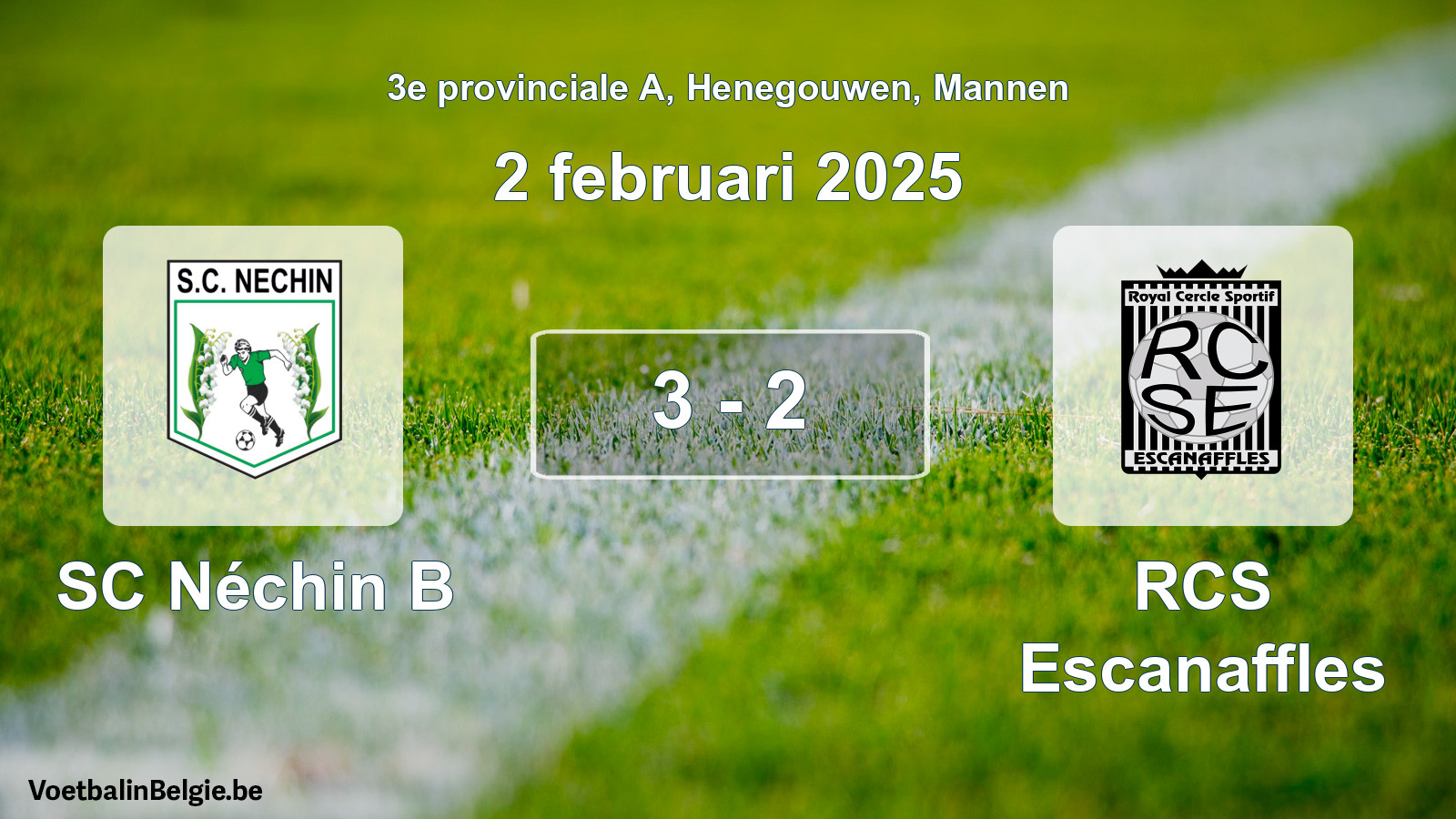 Gespeelde wedstrijd mannenvoetbal: SC Néchin B - RCS Escanaffles 3 - 2 (2 februari 2025)