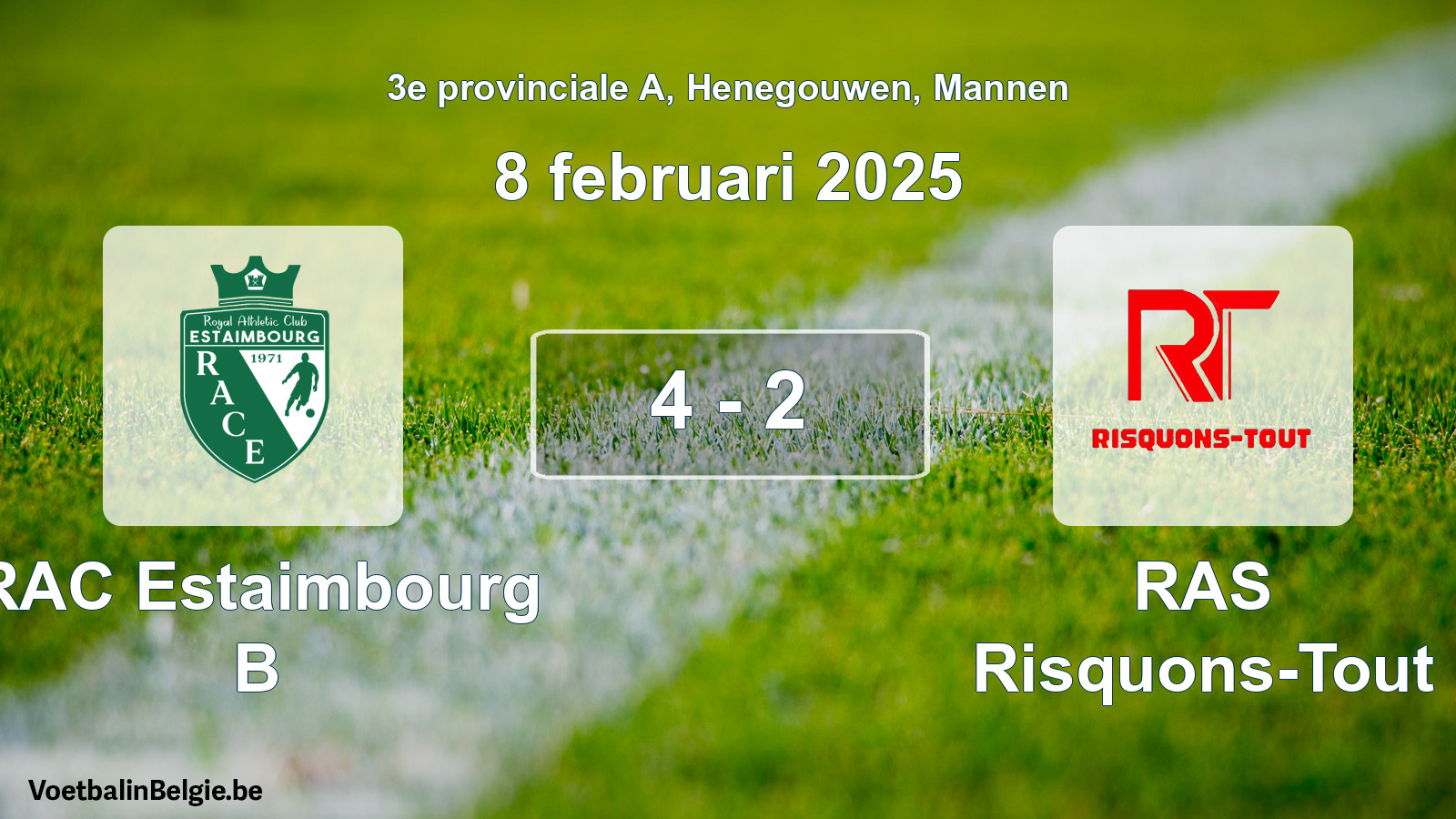 Gespeelde wedstrijd mannenvoetbal: RAC Estaimbourg B - RAS Risquons-Tout 4 - 2 (8 februari 2025)