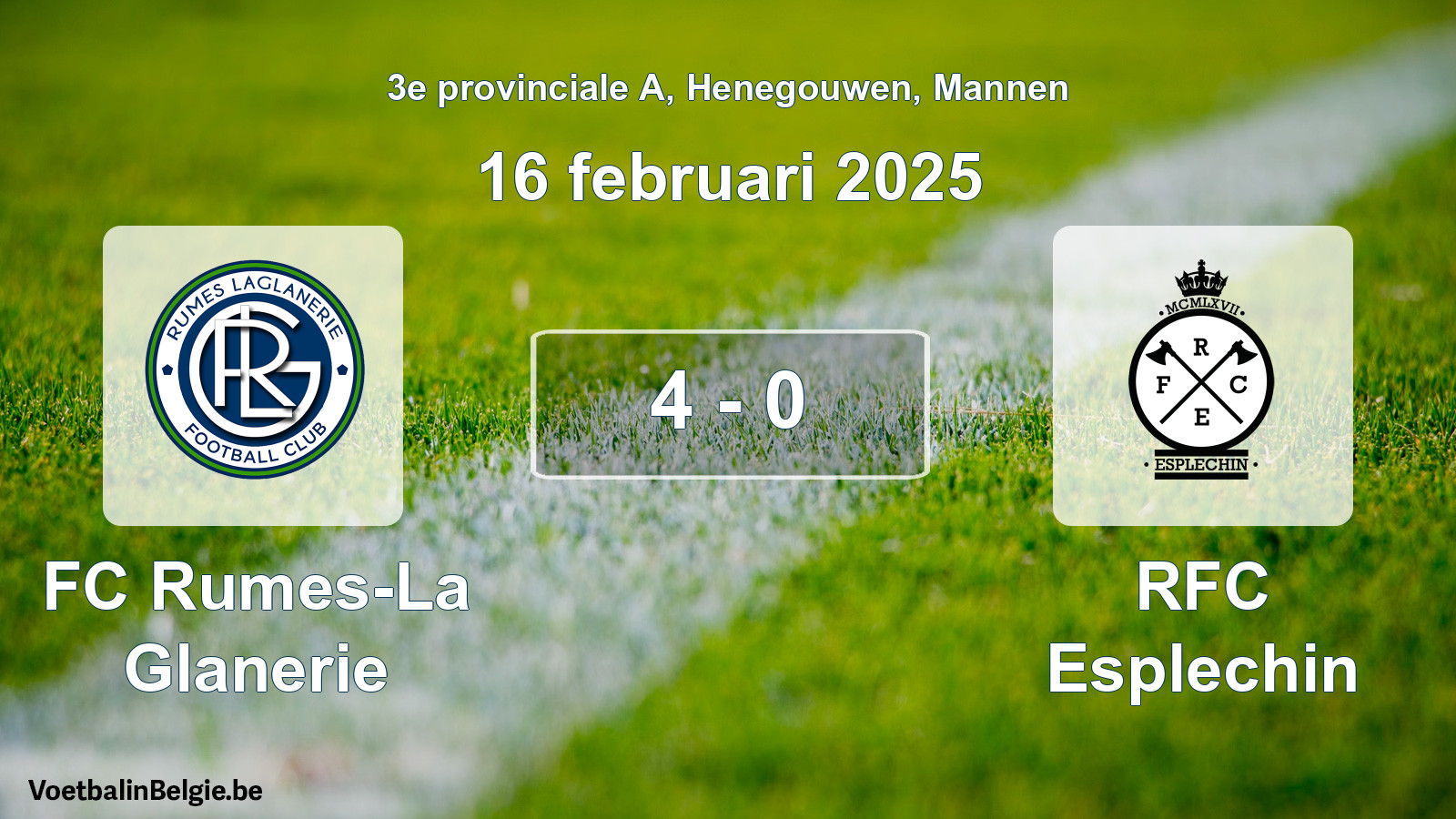 Gespeelde wedstrijd mannenvoetbal: FC Rumes-La Glanerie - RFC Esplechin 4 - 0 (16 februari 2025)