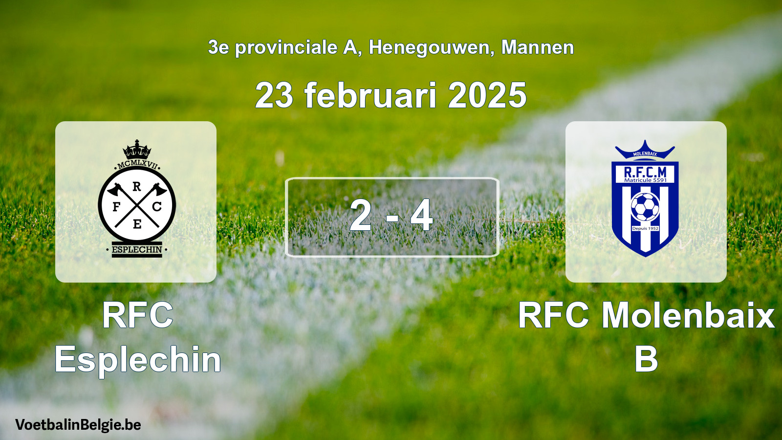 Gespeelde wedstrijd mannenvoetbal: RFC Esplechin - RFC Molenbaix B 2 - 4 (23 februari 2025)
